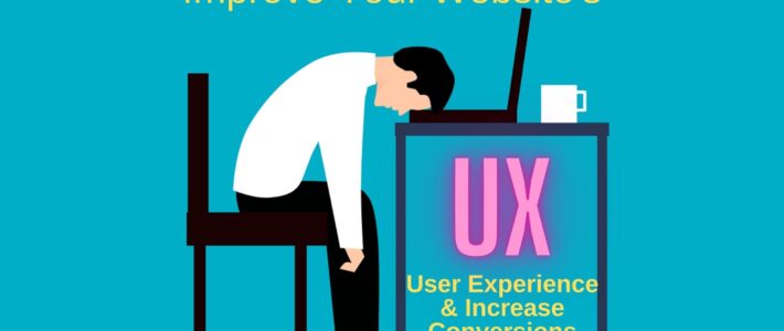 Improve your website's User Experience UX