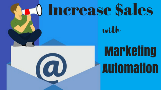 How to Increase Sales with Marketing Automation